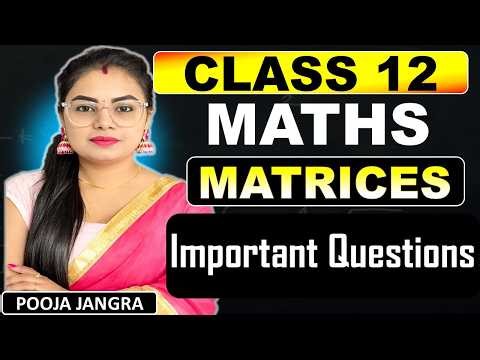 Class 12 Maths Ch-3 Important Questions | Matrices Important Questions | Pyqs #class12maths