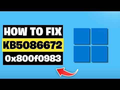 Windows 11 Update KB5086672 Not Installing Install Error 0x800f0983 FIX