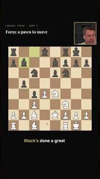 Force a pawn to move