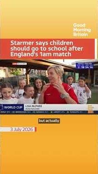 Should children skip school after England's 1am World Cup game? #football #worldcup #england
