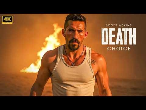 Death Choice | Scott Adkins | Full Action Movie Concept AI 2026 | Full Movie | 4K Ultra
