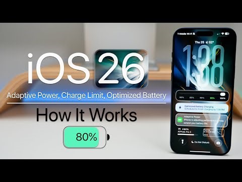 iOS 26 Optimized Battery, Adaptive, Charge Limit - How It Works