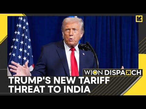 Trump: Legislation to Impose Tariffs on Buyers of Russian Oil Soon | WION Dispatch