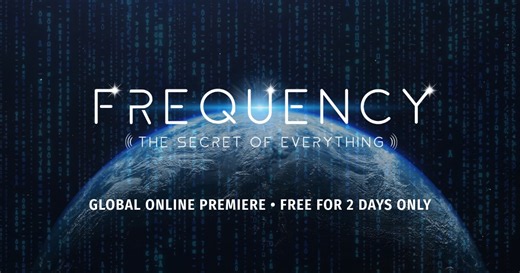 Watch Frequency | Global Online Premiere • FREE for 2 days only