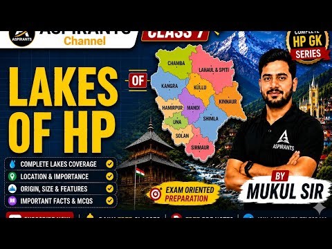 Lakes of HP Part -2 Class -7 of HP GK for All exams