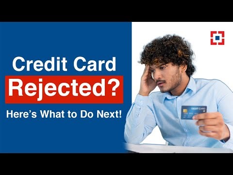 Credit Card Application Rejected? Here’s What to Do Next | HDFC Bank