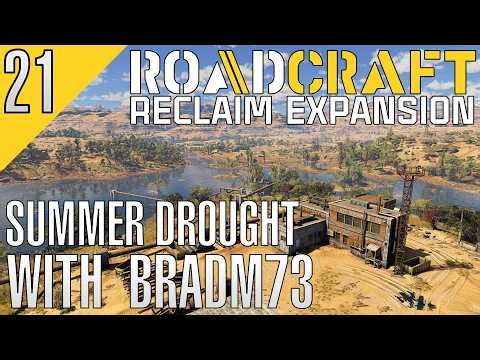 ROADCRAFT RECLAIM DLC: Summer Drought Map - Ep21: Unexpected Road Construction!!