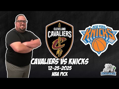 Cleveland Cavaliers vs New York Knicks 12/25/25 NBA Free Picks & Prediction | NBA Betting Tips