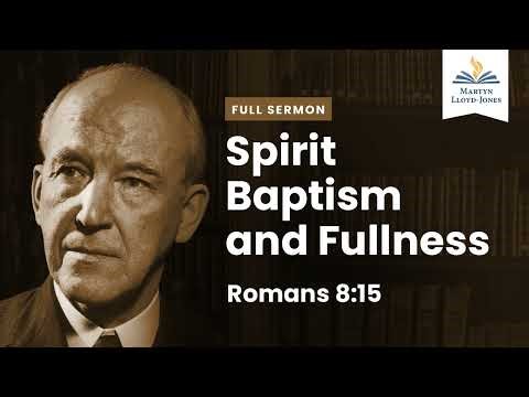 Spirit Baptism and Fullness (Remastered)