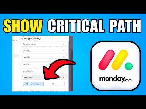 How To Show The Critical Path In A Gantt Chart On Monday.com (2026) (Best Method)