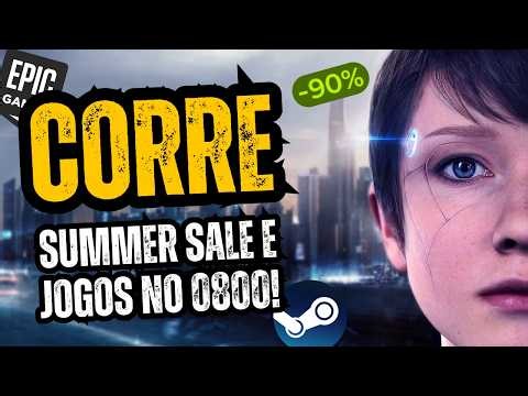 CORRE! Novos jogos para RESGATE DE GRAÇA, PROMOÇÃO SUMMER SALE EPIC GAMES e JOGOS BARATOS na STEAM