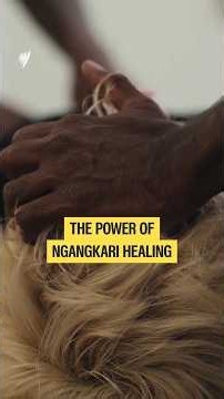 How Ngangkari healing is being used alongside modern medicine