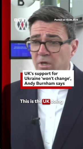 UK Prime Minister Andy Burnham said the UK will continue to support Ukraine after Moscow warned of