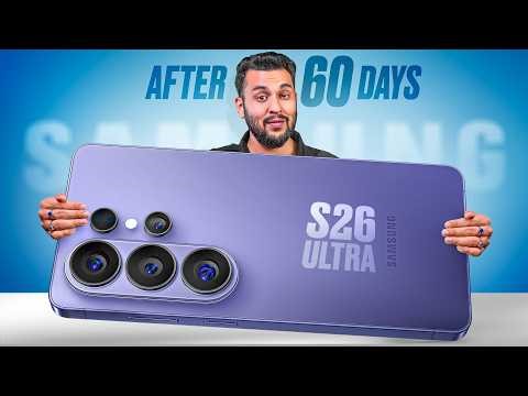 I Used The CONTROVERSIAL Phone for 2 Months ! - Samsung S26 Ultra