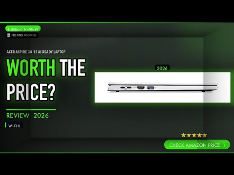 acer Aspire Go 15 AI Ready Laptop — Worth It? 2026