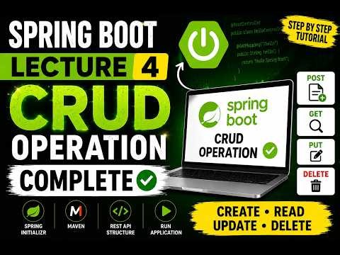 Spring Boot Lecture 4 | Complete CRUD Operations (POST, GET, PUT, DELETE)
