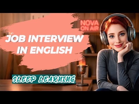 What to Say in a Job Interview in English (Real Conversation + Sleep Learning)