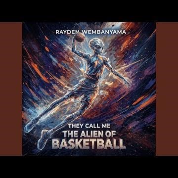 They Call Me The Alien Of Basketball