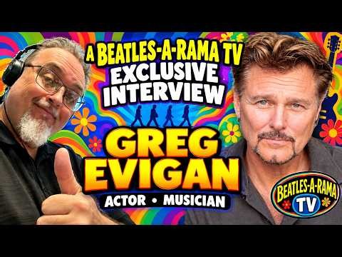 Greg Evigan Interview | Actor & Musician Talks Music, TV & The Beatles | Beatles-A-Rama TV