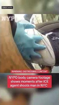 NYPD body camera shows moments after ICE agent shoots man