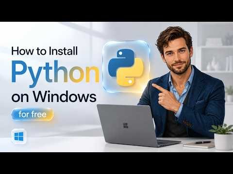 How to install Python 3.13.0 on Windows 11 | Download Guide 2026