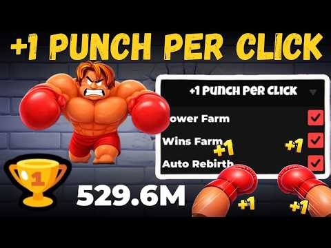 🥊 +1 Punch Per Click Script 2026 🔥 Instant Wins + Auto Farm (NO KEY)