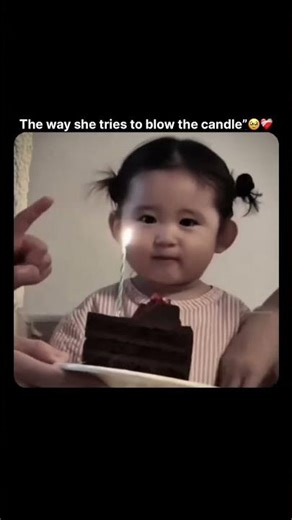 The way she tries to blow the candle”. 🥹❤️‍🩹