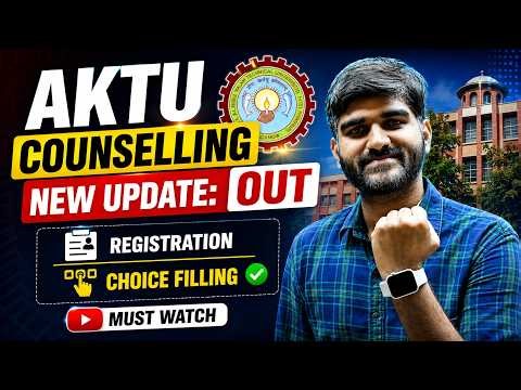 AKTU Counselling New Update OUT Registration & Choice Filling✅ | UPTAC choice filling 2026 for Btech