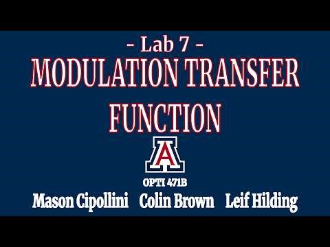 OPTI 471B Lab 7 - Modulation Transfer Function (2026)