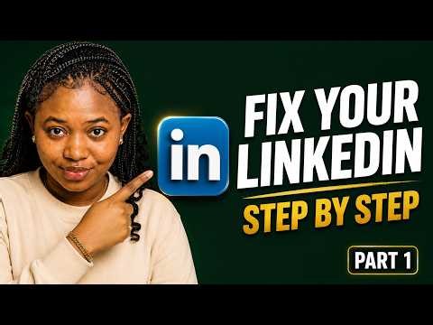 How To Set Up Your LinkedIn Profile The Right Way | Part 1