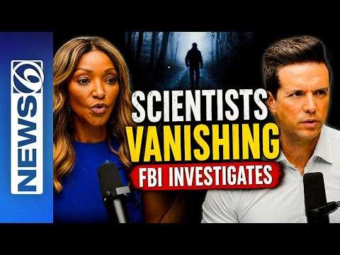 FBI Investigates Mysterious Disappearances of Top Scientists