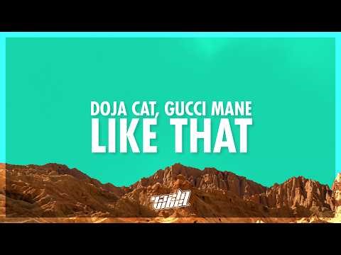 Doja Cat - Like That (Lyrics) ft. Gucci Mane | just like that come my way (432Hz)