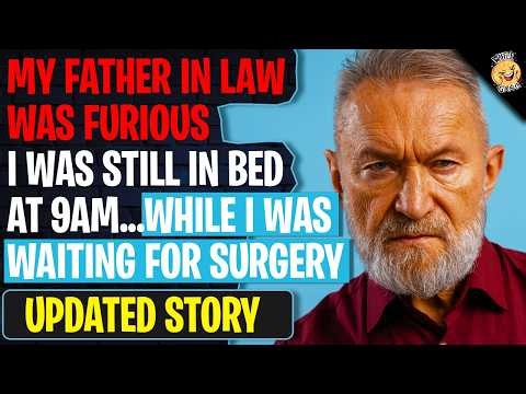 My Father In Law Was Furious I Was Still In Bed At 9AM...While I Was Waiting For Surgery | Reddit