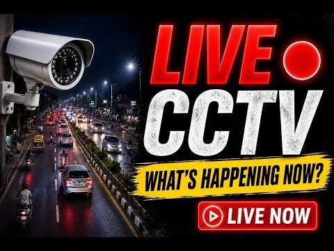 🔴 Live Roadside View | Outdoor CCTV Camera Live Roadside View CC CAMERA