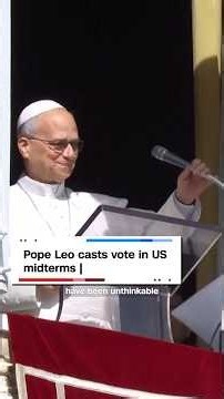Pope Leo casts vote in US midterms