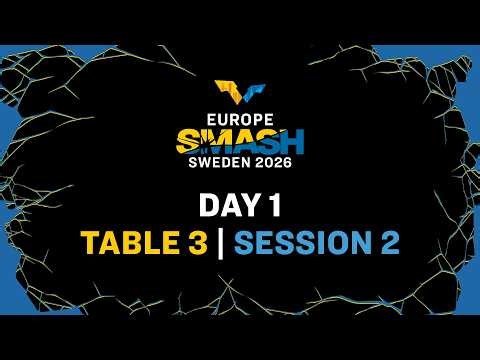 LIVE! | T3 | Day 1 | Europe Smash - Sweden 2026 | Session 2