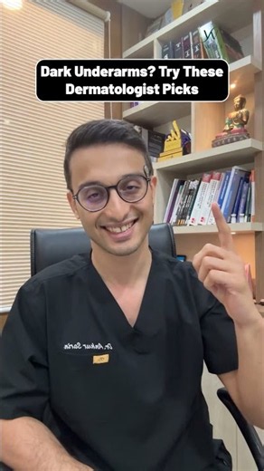 Products That Work on Dark Underarms | Dermatologist’s Picks || Dr. Sarin ||