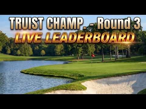 PGA Tour LIVE | Truist Championship 2026 Leaderboard Stream | Third Round