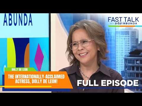 Fast Talk with Boy Abunda: The internationally-acclaimed actress, Dolly de Leon! (Full Episode 896)