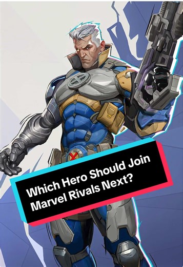 Which Hero Should Join Marvel Rivals Next? #cable #marvelrivals #vanguard #xmen #concept