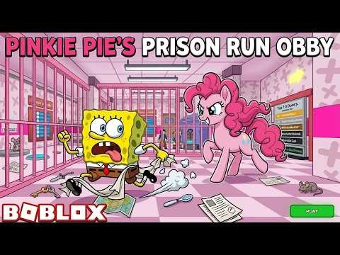 PINKIE PIE'S PRISON RUN OBBY Roblox Gameplay Walkthrough No Death