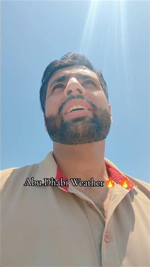 Abu Dhabi Weather Turning Hot, First Signs of Summer🔥 #foryou #summer #wether_update #abudhabi #fyb