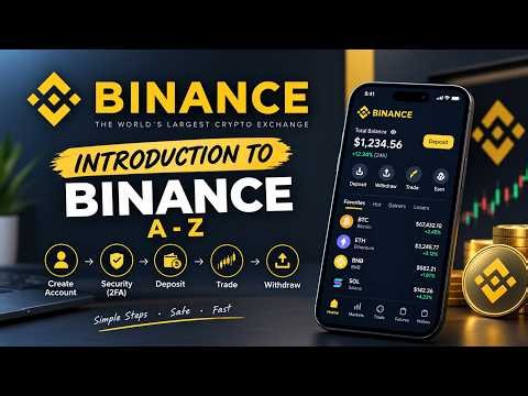 Binance A–Z Tutorial for Beginners | Deposit, Trade & Withdraw Step by Step