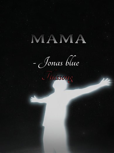 Mama — Lyrics Compilation & Back-Home Chorus (Short)