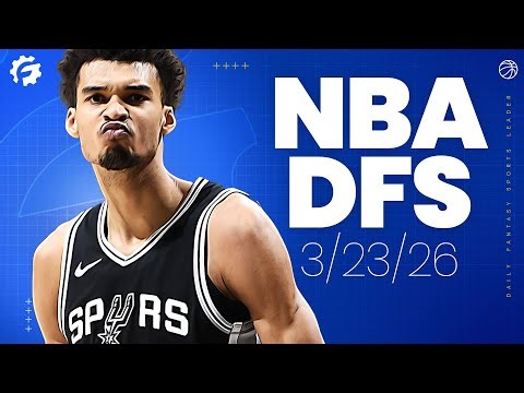 NBA DFS Picks & Strategy for #DraftKings & #FanDuel (3/23/26)