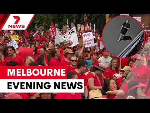 Victorian teachers' new strike action; Southbank sex attack victim speaks out | 7NEWS Melbourne