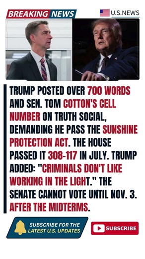 Trump Posts Tom Cotton's Cell Number Over Daylight Saving Time Senate Can't Vote Until After Midter