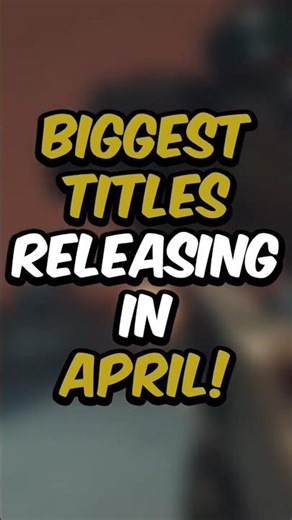 Biggest Games Releasing in April! | #videogames