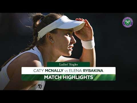 PERFECT Rybakina! | Caty McNally v Elena Rybakina | Highlights | Wimbledon 2026