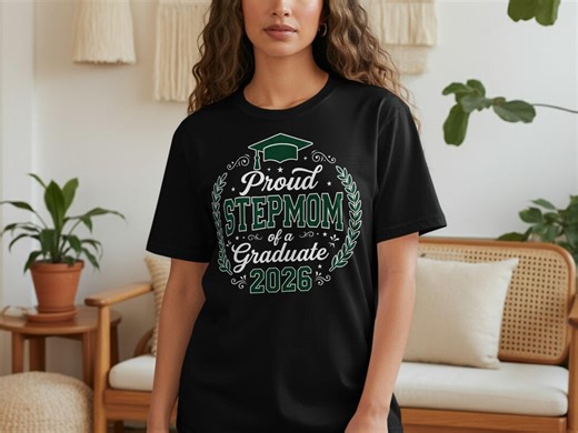 Proud Stepmom of a Graduate 2026 T-shirt, Class of 2026 Graduation Gift for Stepmother, Senior Grad Ceremony Tee, Family Celebration - Etsy
